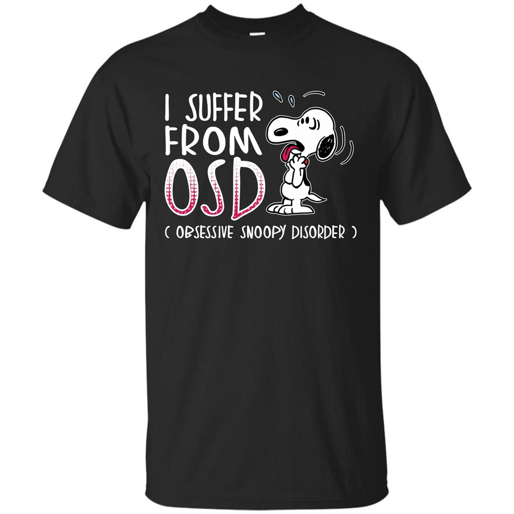 Snoopy T-shirt I Suffer From OSD Obsessive Snoopy Disorder Black