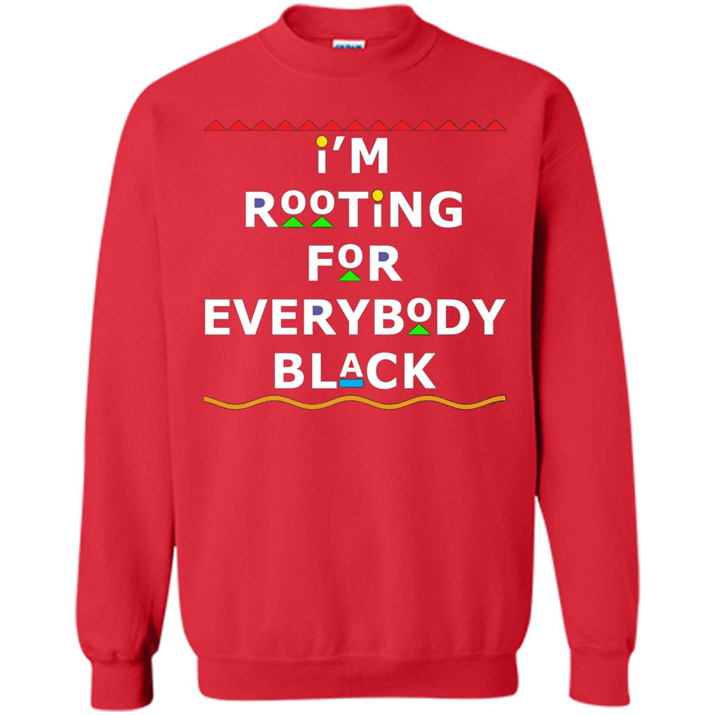 I'm Rooting For Everybody Black T-shirt