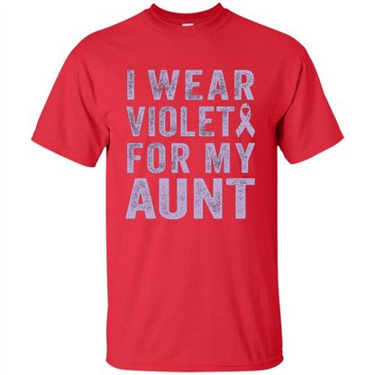 Cancer Awareness T-shirt I Wear Violet For My Aunt T-shirt Red