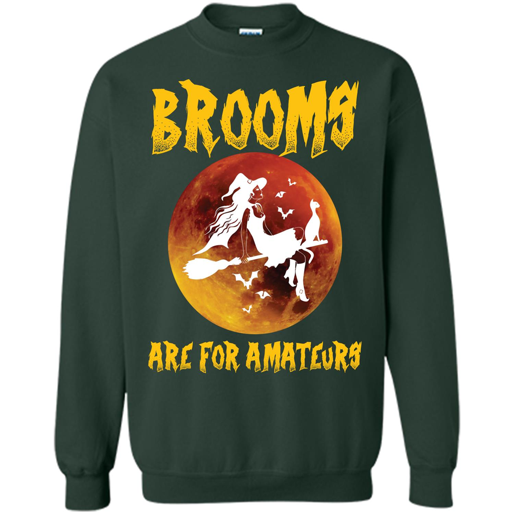 Halloween T-shirt Brooms Are For Amateurs T-shirt Forest Green