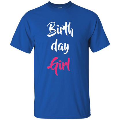 Birthday Girl T-shirt Pink Party Birthday T-shirt