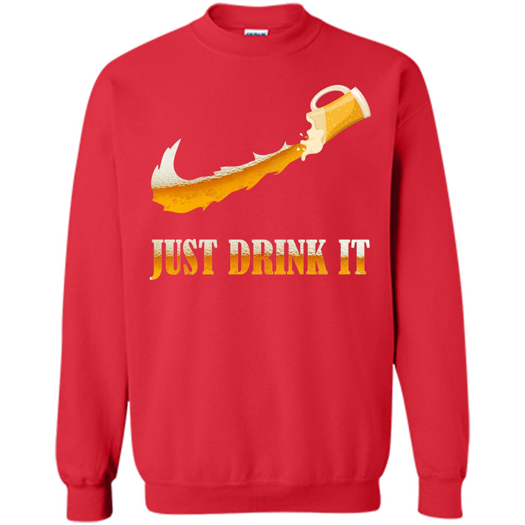 Drink Beer T-shirt Just Drink It Red