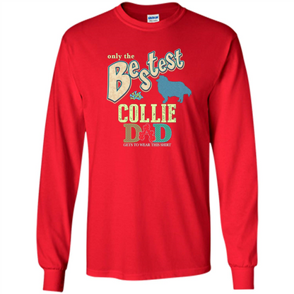 Bestest Collie Dad Best Collie T-shirt Red