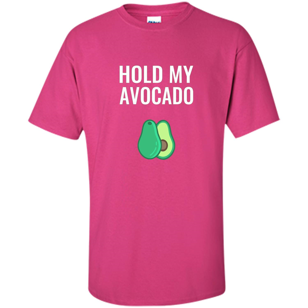 Hold My Avocado T-shirt Heliconia