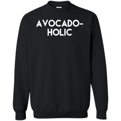 Avocado-Holic Avocado Funny Humorous Trending T-shirt Black