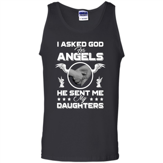 Mom Dad T-shirt I Asked God For Angels He Sent Me My Daughters Black