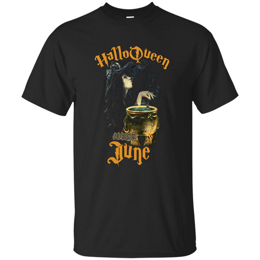 HalloQueen Are Born In June T-shirt Black