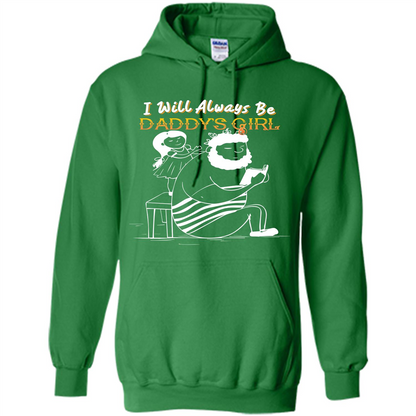 Daughter and Father T-shirt I Will Always Be Daddy‰۪s Girl T-shirt Irish Green