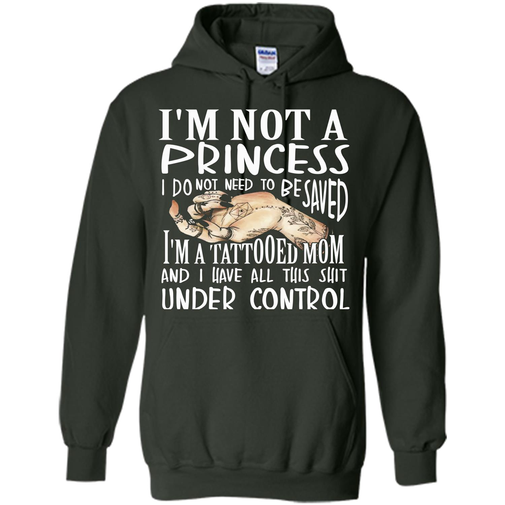 Mommy T-shirt I'm Not A Princess I Do Not Need To Be Saved T-shirt