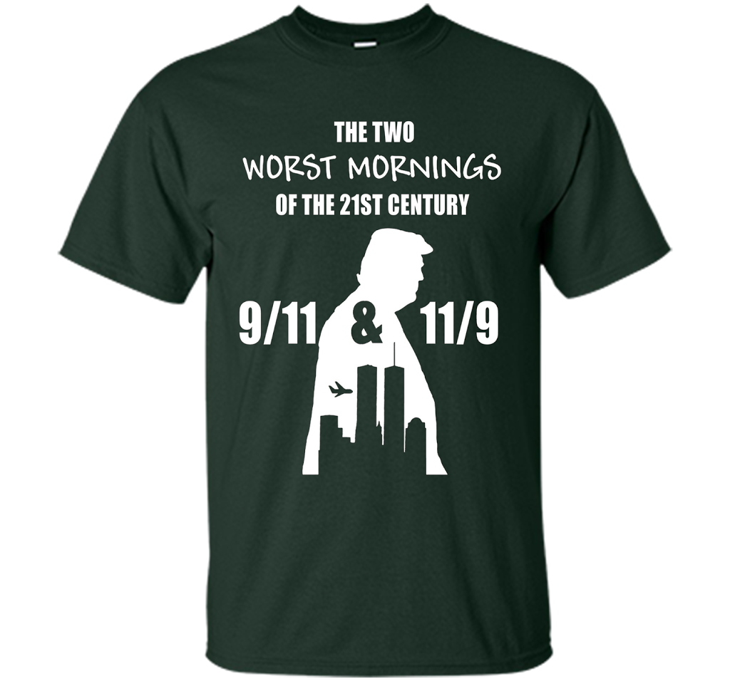 The Two Worst Mornings Of The 21st Century 9/11 And 11/9 T-shirt Forest Green