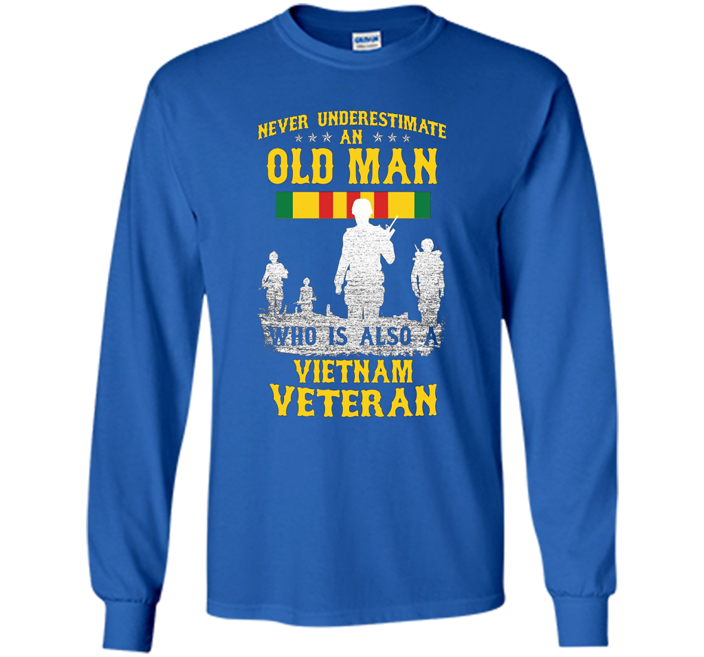 Mens Never Underestimate an OLD MAN Vietnam Veteran - Gift Tee cool shirt Royal