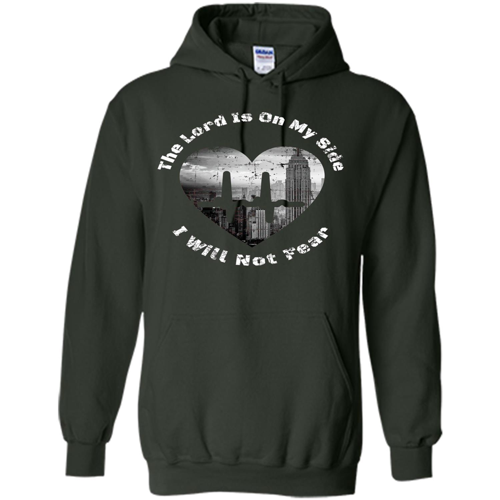 Faith Inspired T-shirt The Lord Is On My Side I Will Not Fear Forest Green