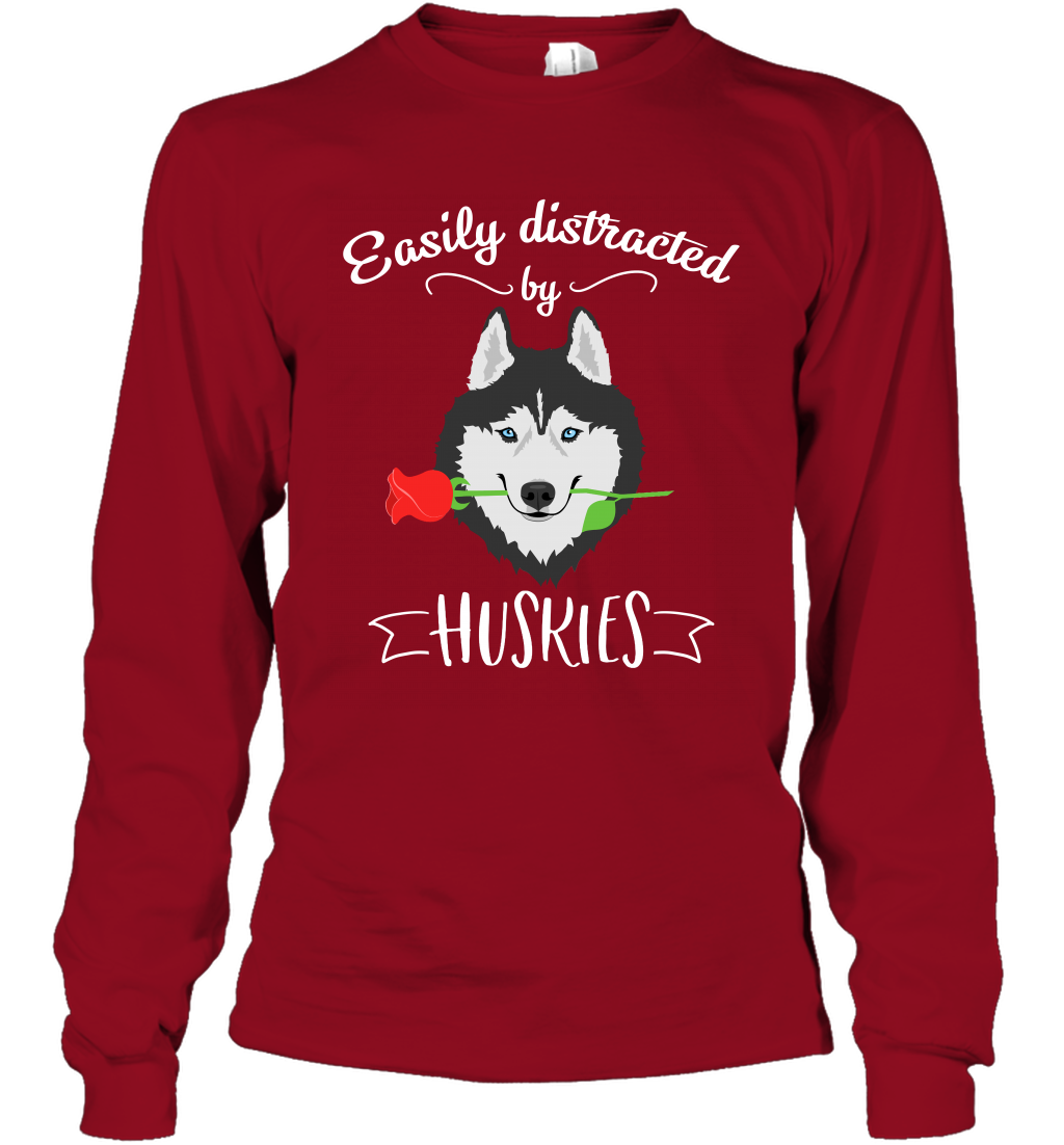 Easily Distracted By Huskies Shirt Long Sleeve T-Shirt Long Sleeve T-Shirt Cardinal Red