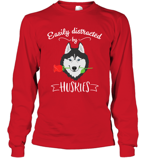 Easily Distracted By Huskies Shirt Long Sleeve T-Shirt