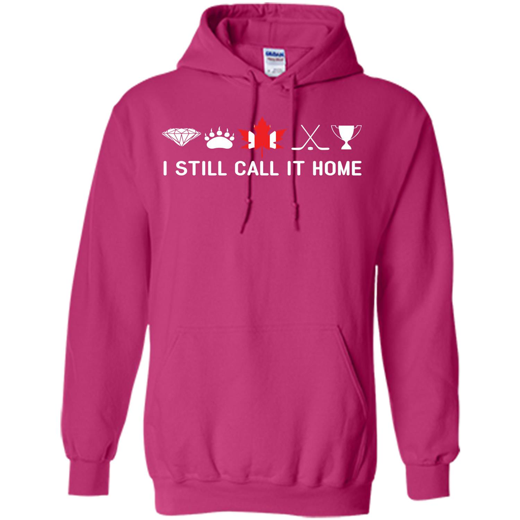 Canada T-shirt I Still Call It Home T-shirt Heliconia