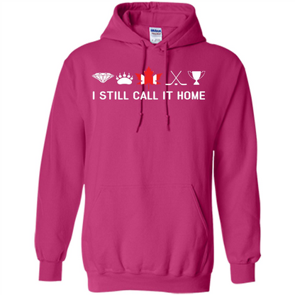 Canada T-shirt I Still Call It Home T-shirt Heliconia