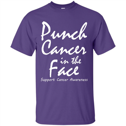 Support Cancer Awareness In The Face T-shirt Purple
