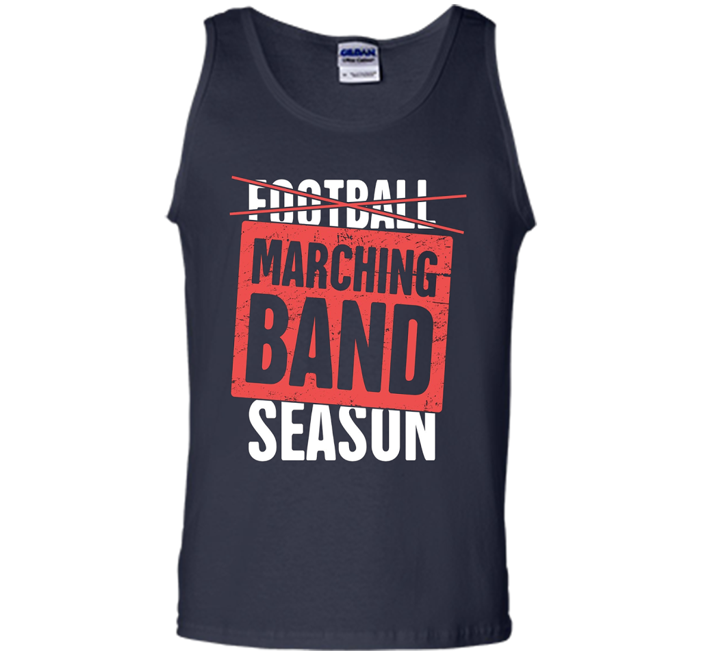 It's Marching Band Season Not Football T-shirt Navy