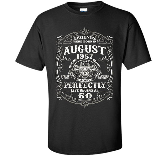 Legends Were Born In August 1957- Life begin at 60 T-shirt t-shirt Black