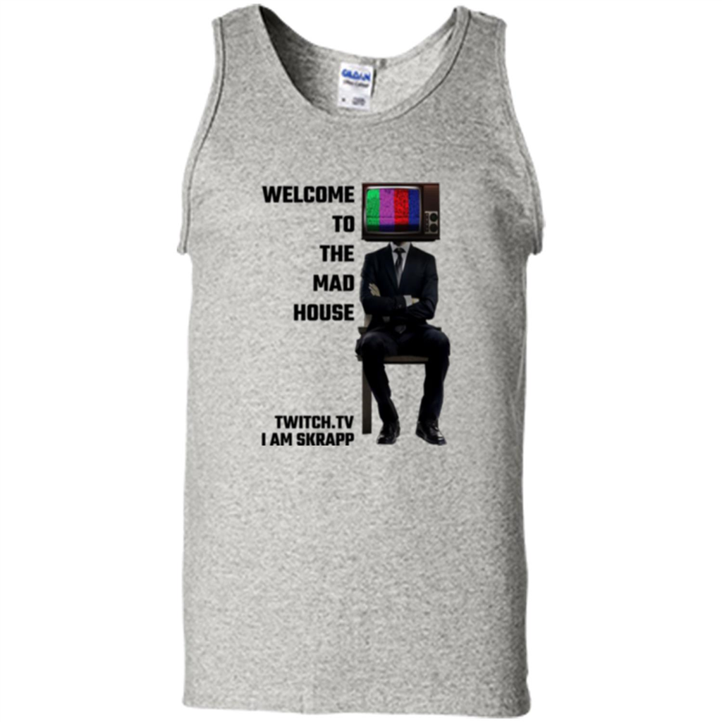 Welcome To The Mad House - I Am Skrapp T-shirt Ash
