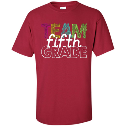 Team Fifth Grade Teacher T-shirt Cardinal