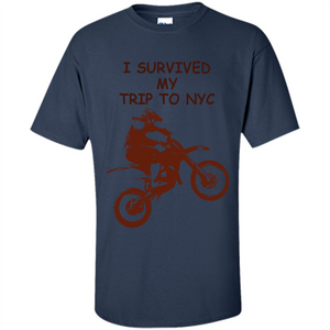 I Survived My Trip To NYC T-shirt