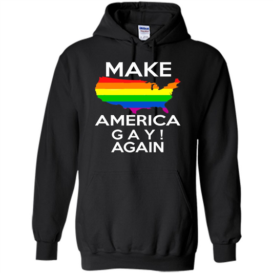LGBT Pride T-shirt Make America Gay Again Tshirt Black