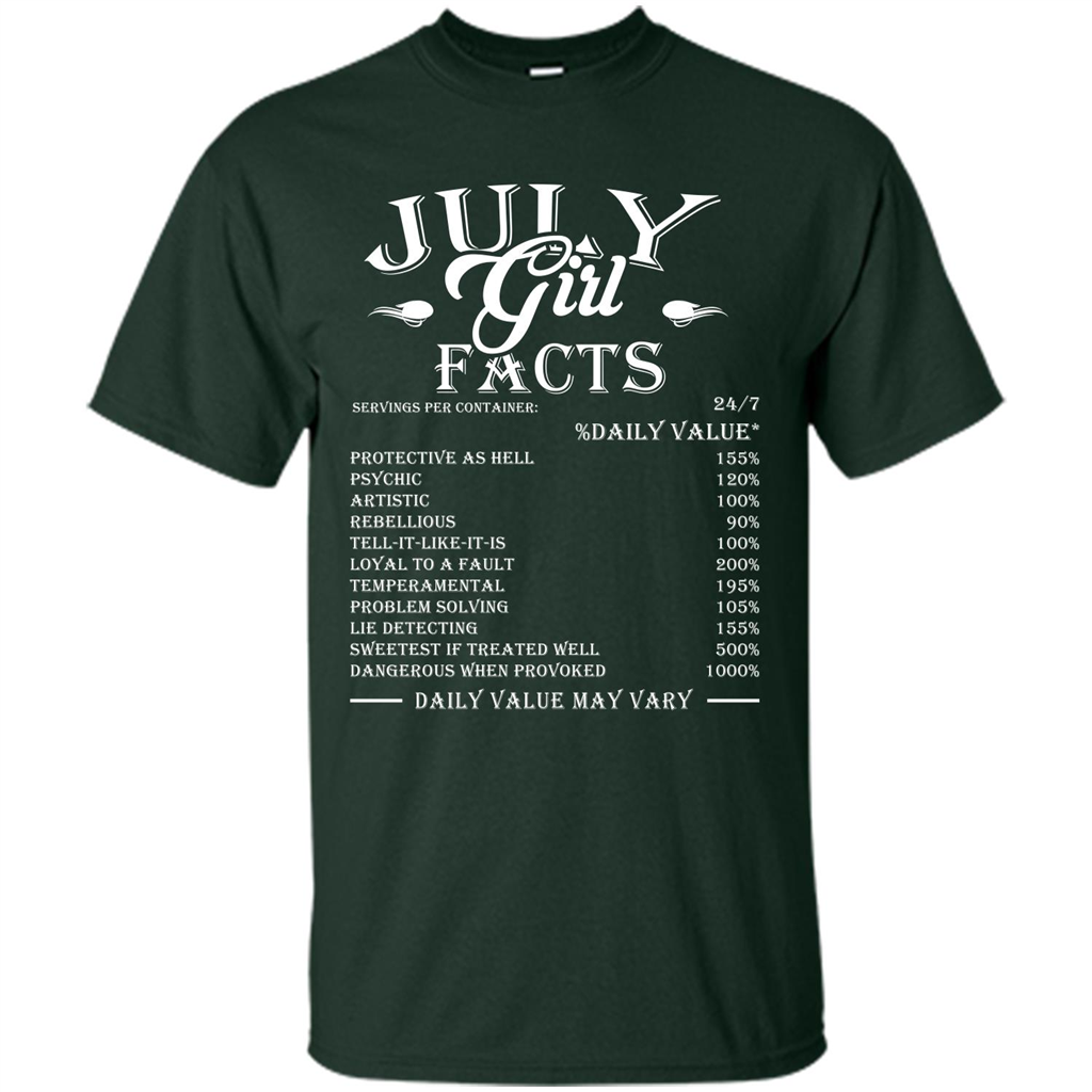 July Girl Facts T-shirt Forest Green