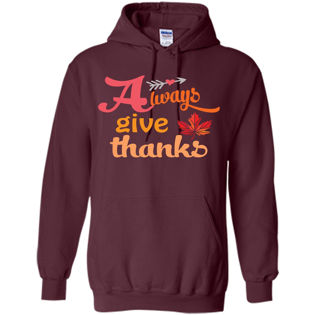 Thanksgiving T-shirt Always Give Thanks