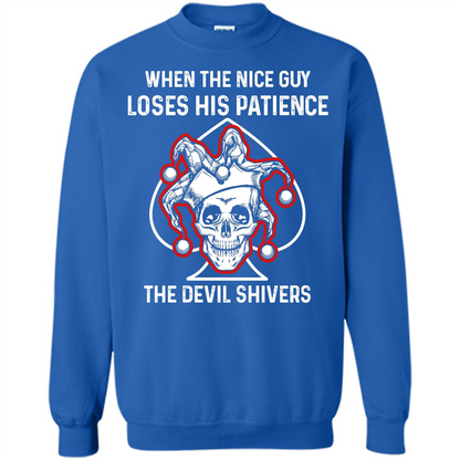 Jocker T-shirt When The Nice Guy Loses His Patience Royal