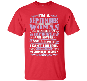 I'm A September Woman T-shirt