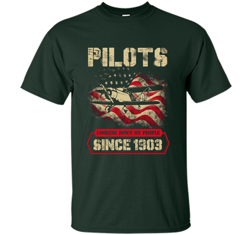 Pilots Looking Down On People Since 1903 T-shirt Forest Green