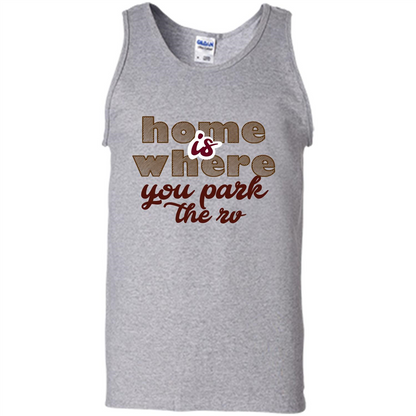 Home Is Where You Park The Rv T-shirt Sport Grey