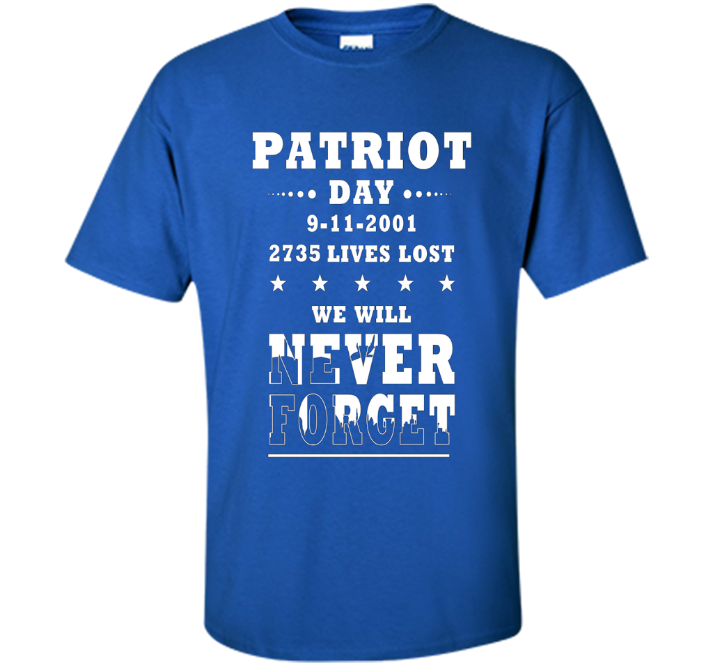 Patriot Day T-shirt We Will Never Forget 2735 Lives Lost 09/11 T-shirt Royal