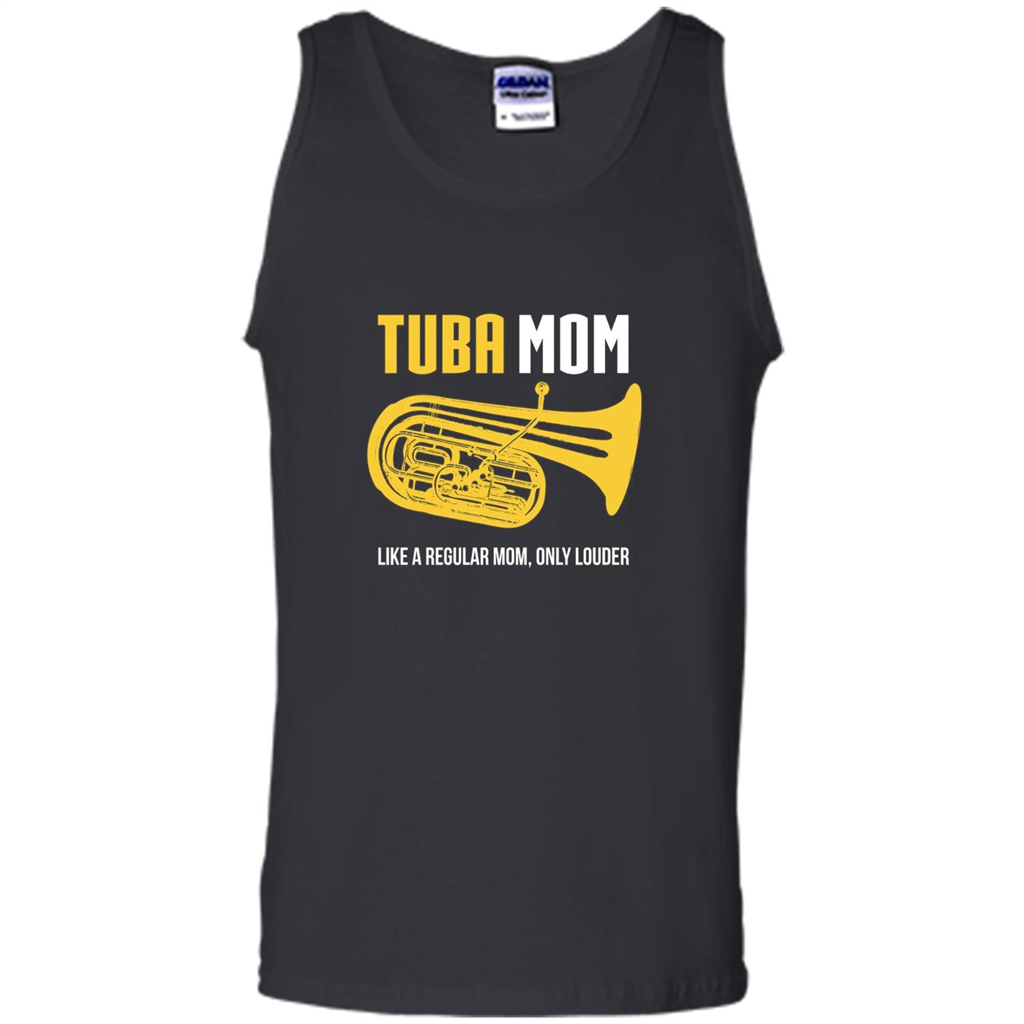 Tuba Mom T-shirt Like A Regular Mom Only Louder Black