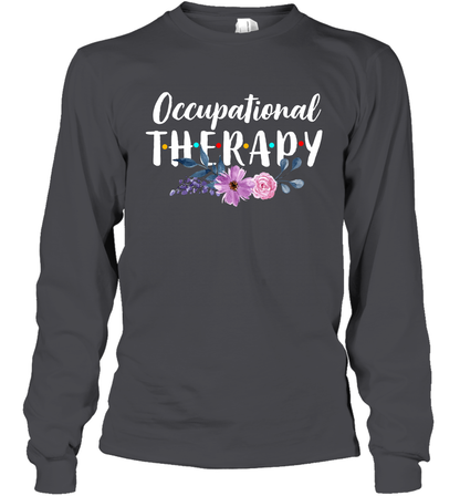 Occupational Therapy Shirt Long Sleeve T-Shirt Long Sleeve T-Shirt Dark Heather