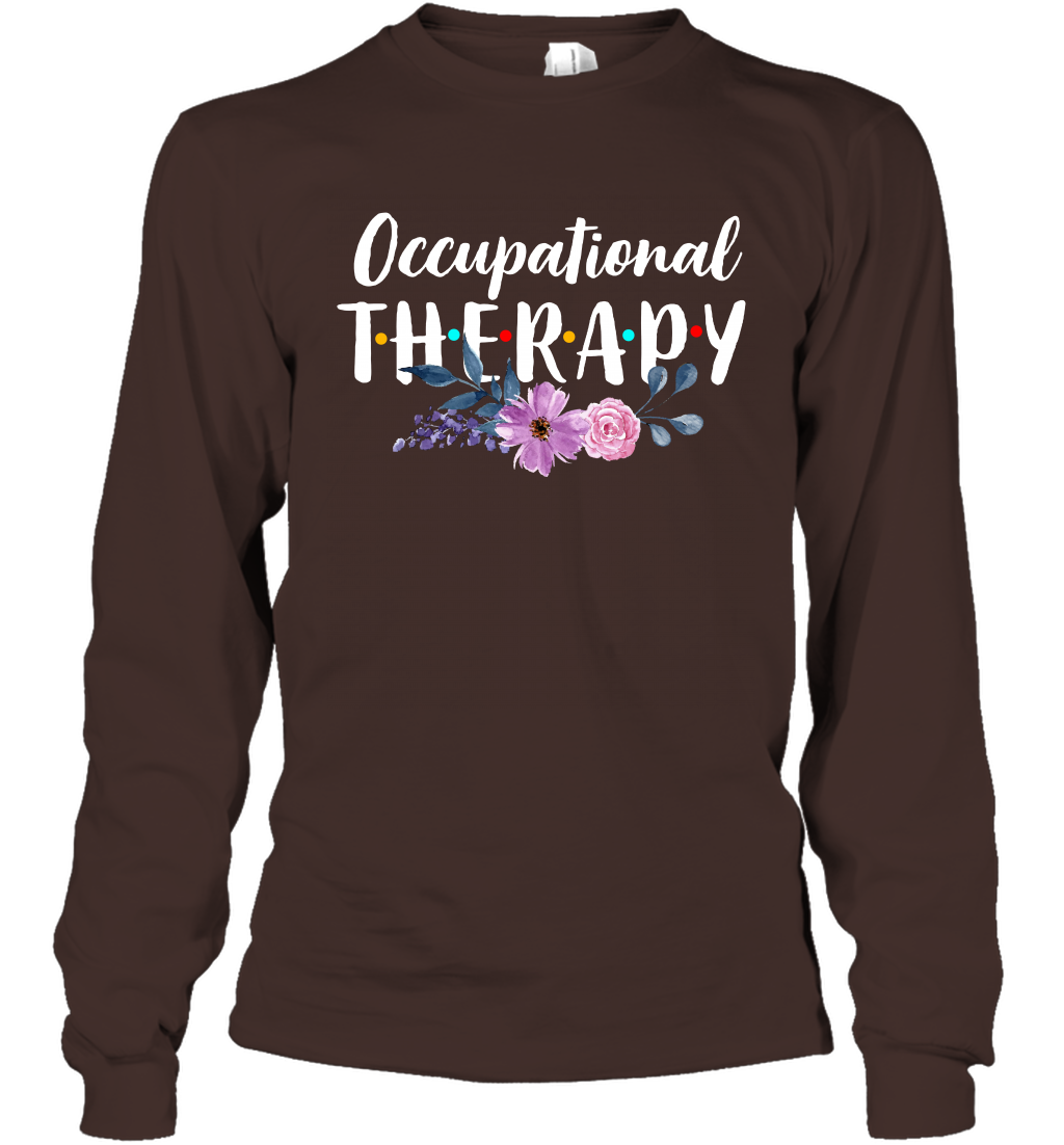 Occupational Therapy Shirt Long Sleeve T-Shirt Long Sleeve T-Shirt Dark Chocolate