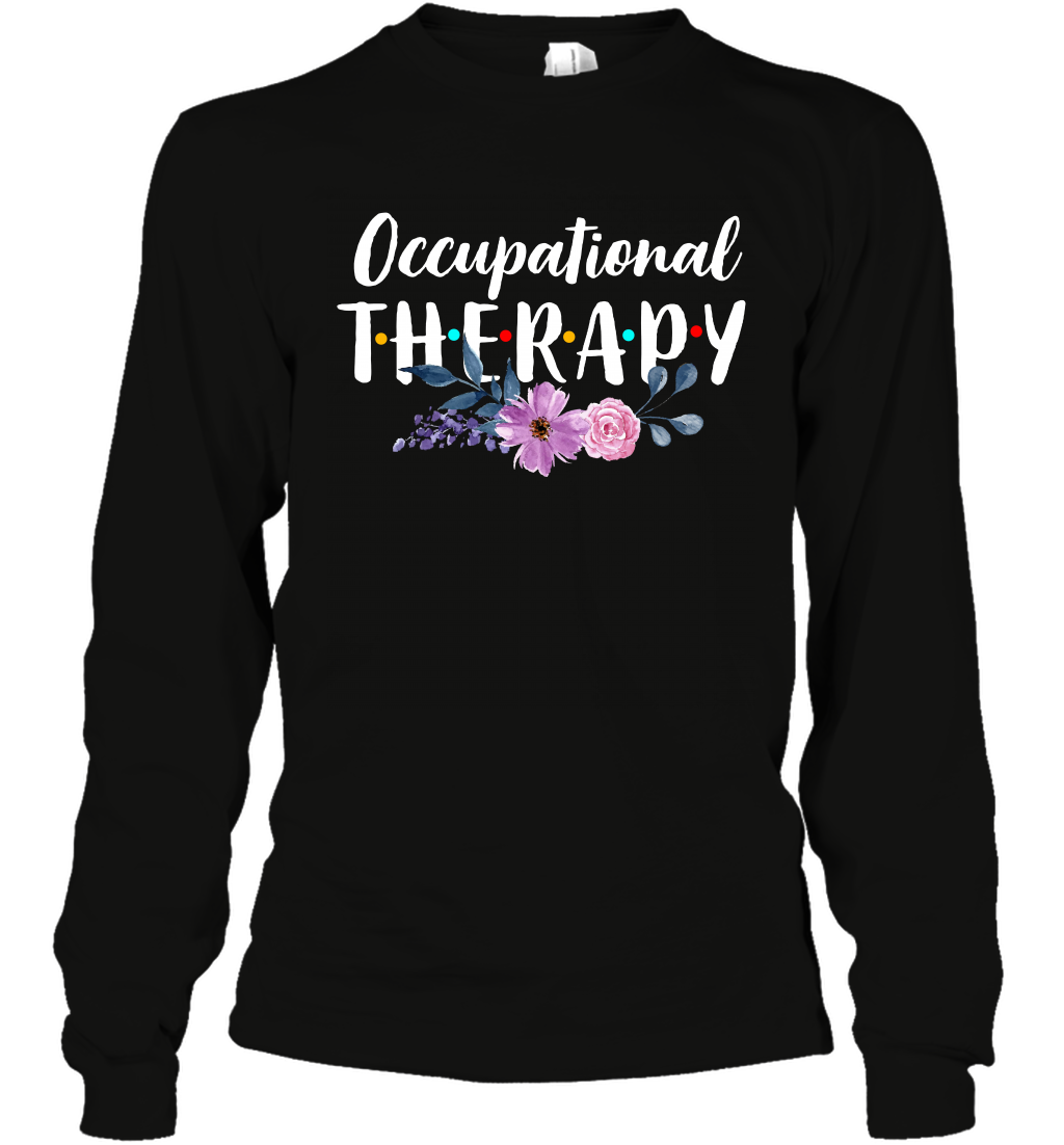 Occupational Therapy Shirt Long Sleeve T-Shirt Long Sleeve T-Shirt Black