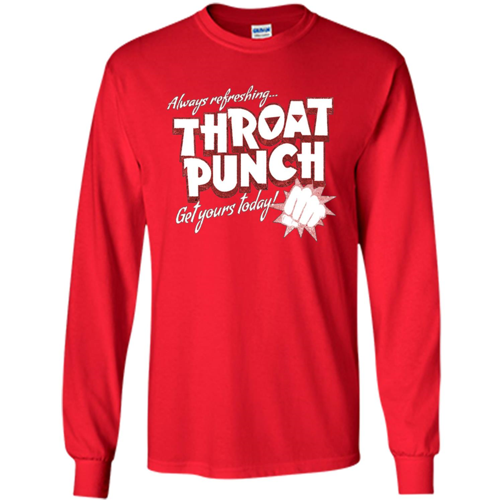 Distressed Refreshing Throat Punch Get Your Today T-Shirt Red