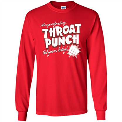Distressed Refreshing Throat Punch Get Your Today T-Shirt Red