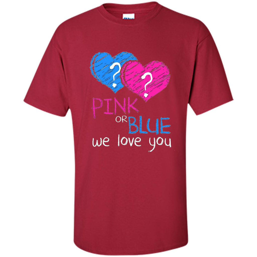 Pink or Blue We Love You Gender Reveal T-shirt Cardinal