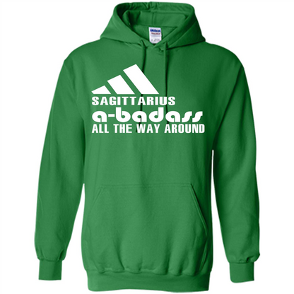 Sagittarius A-Badass All The Way Around T-shirt Irish Green