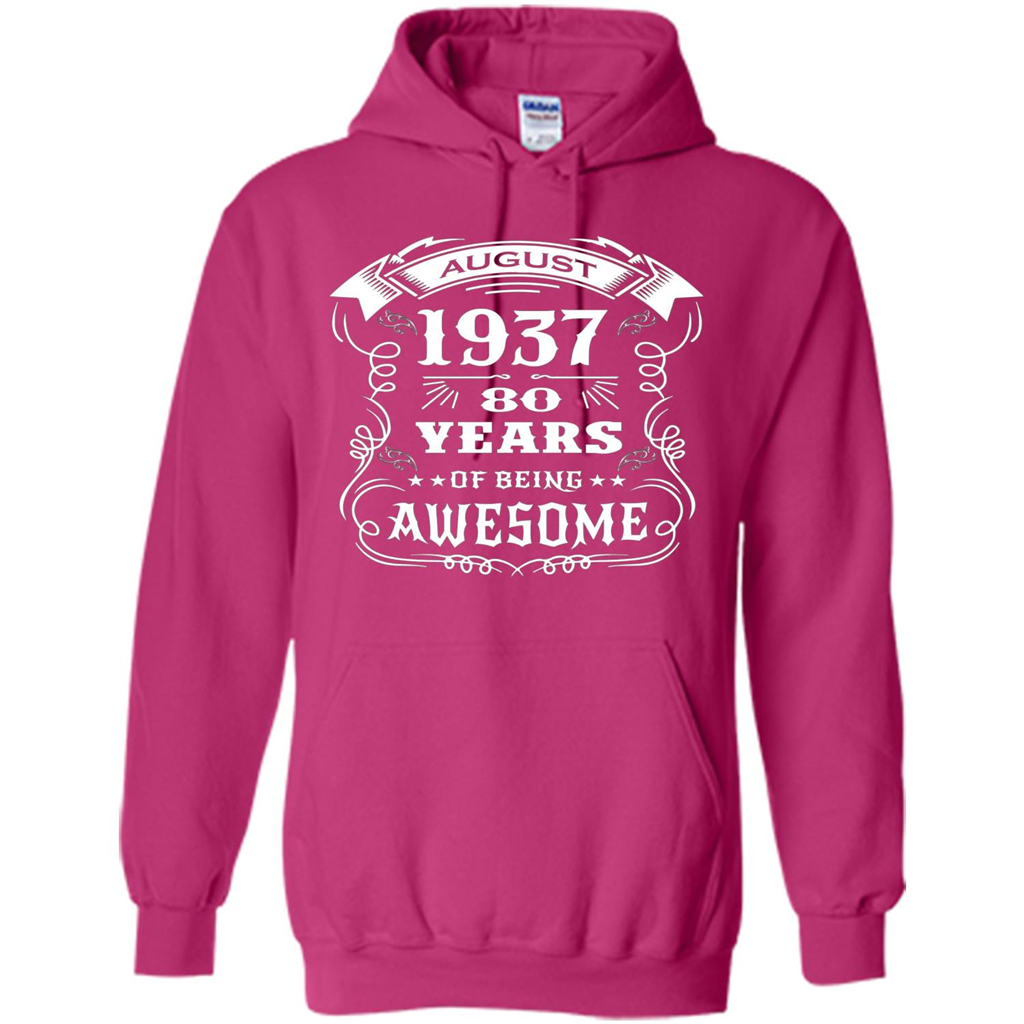 Born in August 1937 80 years of being awesome T-Shirt