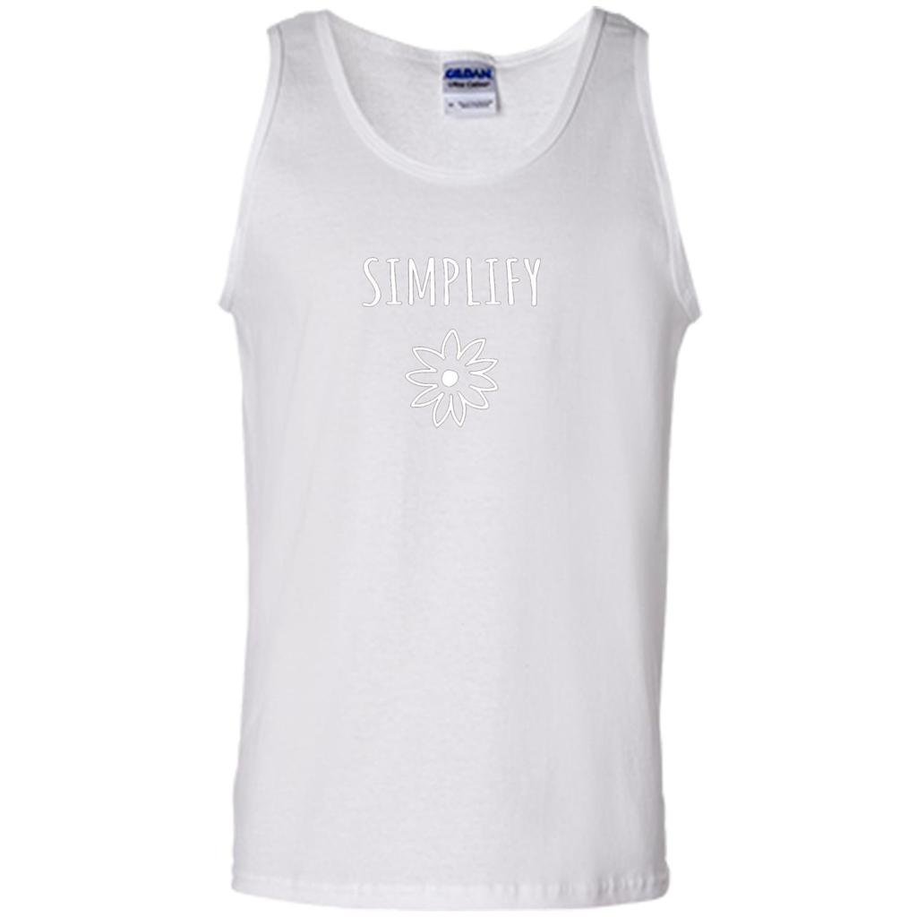 Simplify T-shirt Simplify Your Life White