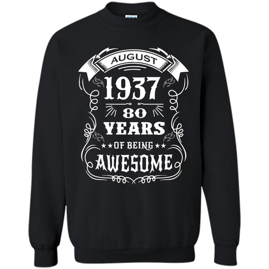 Born in August 1937 80 years of being awesome T-Shirt Gold