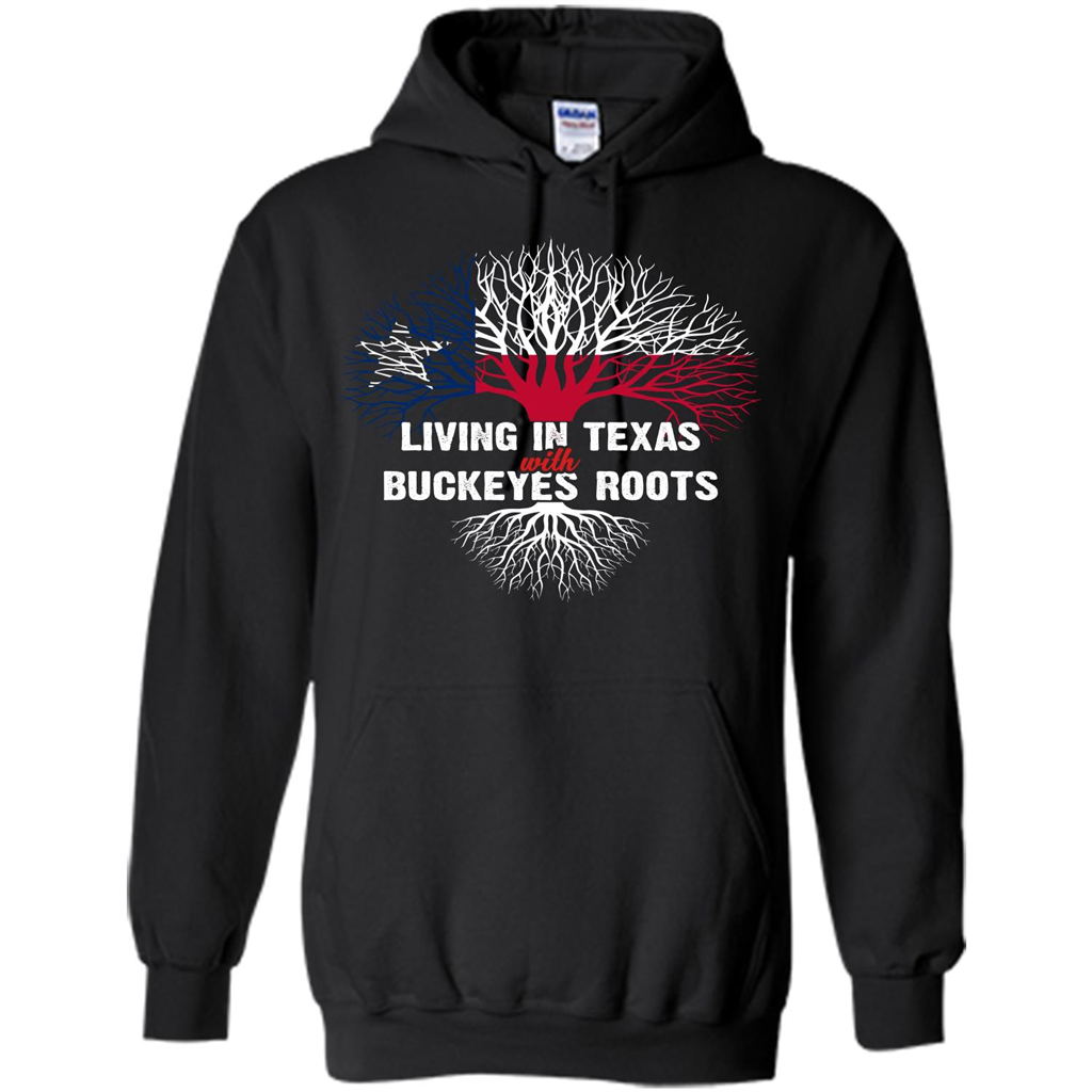 Living In Texas With Buckeyes Roots T-shirt Black
