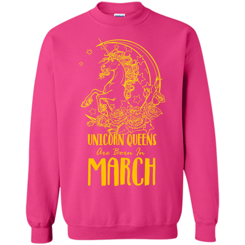 March Unicorn T-shirt Unicorn Queens Are Born In March Heliconia