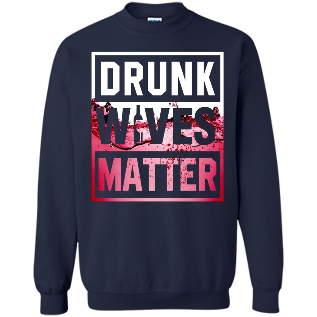 Drunk Wives Matter T-shirt Wine T-shirt Navy