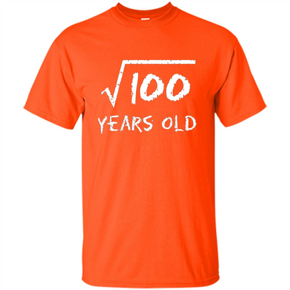 Square Root Of 100 T-shirt 10th Birthday 10 Years Old T-Shirt Orange