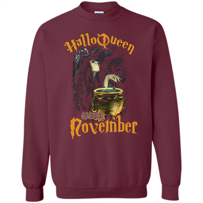 HalloQueen Are Born In November T-shirt Maroon